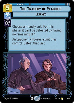 545-thetragedyofplagueis