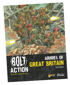 Bolt Action: Armies Of Great Britain: Third Edition