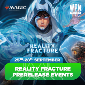 Reality Fracture Prerelease events