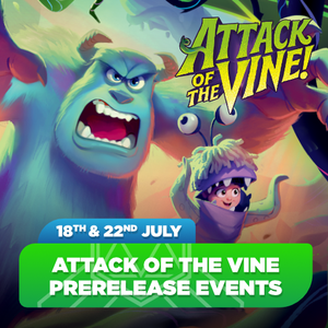 Attack of the Vine Prerelease Events