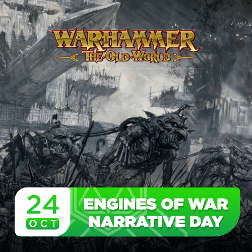 Engines of War - The Old World Narrative Event