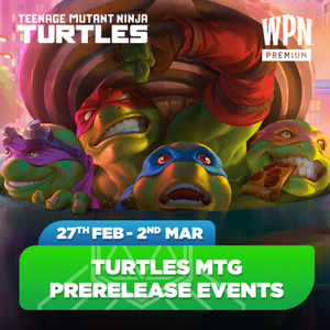 Teenage Mutant Ninja Turtles MTG Prerelease events