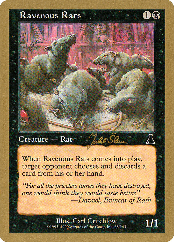 Ravenous Rats (Jakub Slemr) [World Championship Decks 1999]