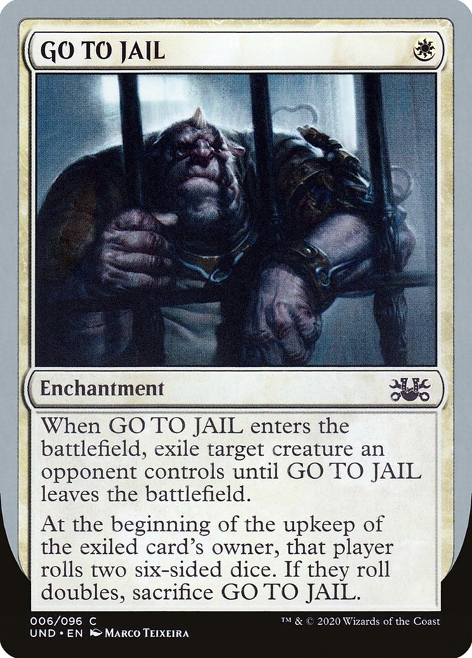 GO TO JAIL [Unsanctioned]
