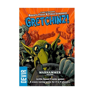 Gretchinz!