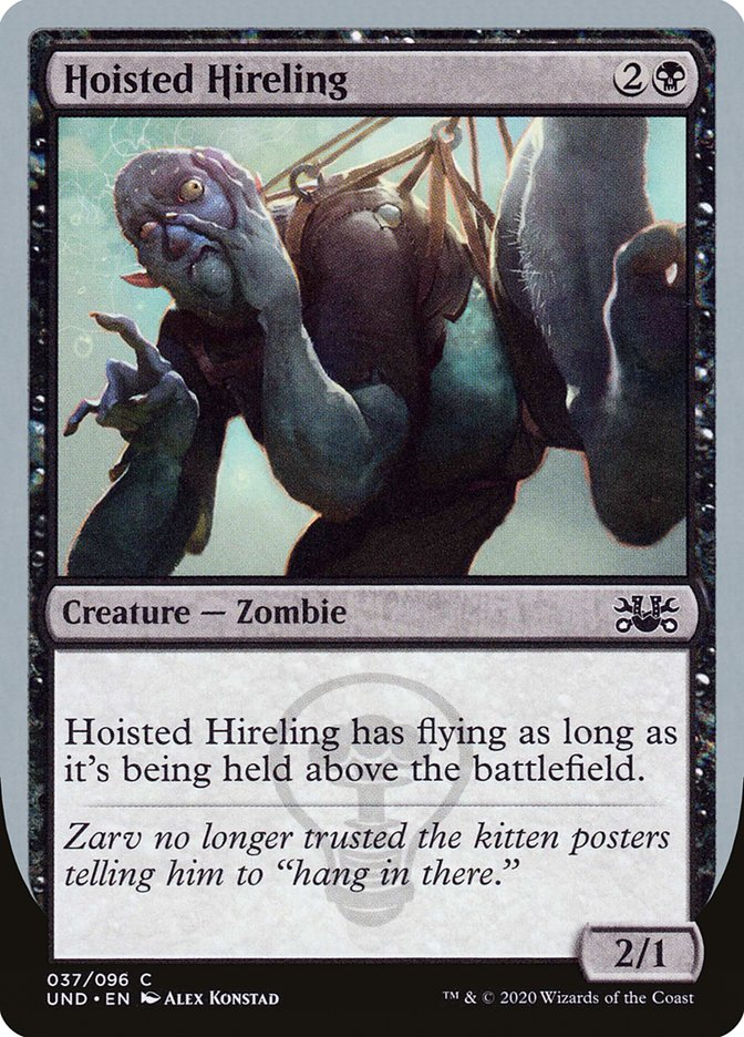 Hoisted Hireling [Unsanctioned]