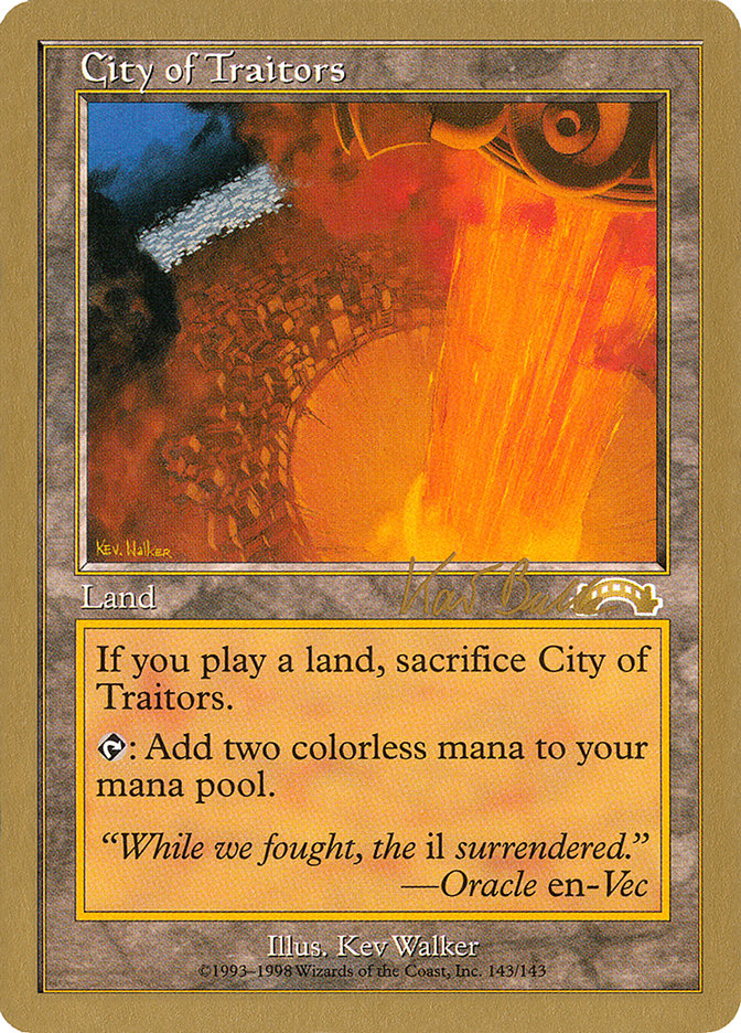 City of Traitors (Kai Budde) [World Championship Decks 1999]